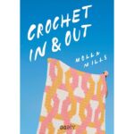 Libro Crochet in & Out