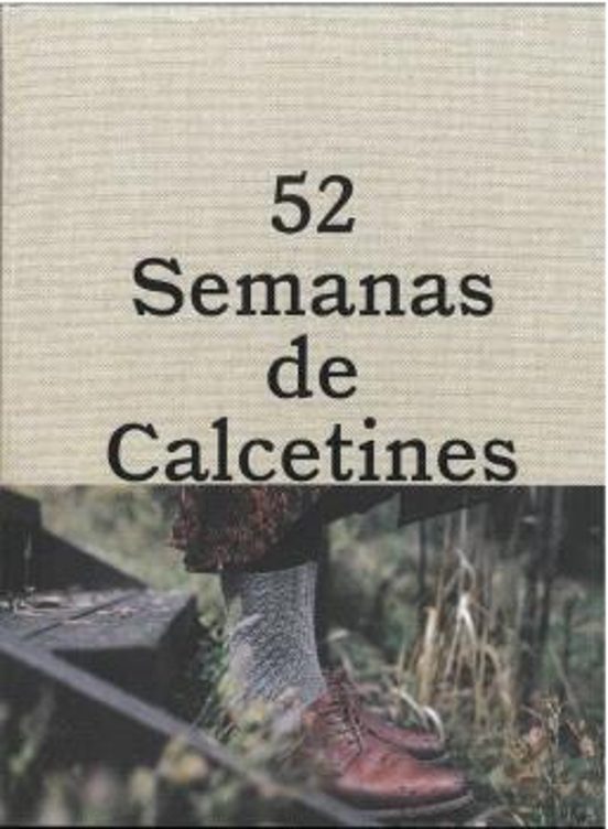 52 semanas de calcetines I libro de patrones de calcetines de punto para tejer cada semana en español de la marca Laine